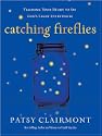 Catching Fireflies