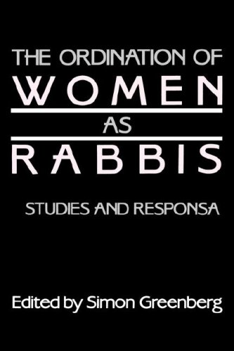 The Ordination of Women as Rabbis: Studies and Responsa (Moreshet) under Conservative in The Books Store