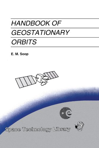 Handbook of Geostationary Orbits (Space Technology Library)
