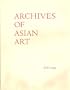 Archives of Asian Art 1993