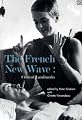The French New Wave: Critical Landmarks