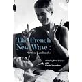 The French New Wave: Critical Landmarks