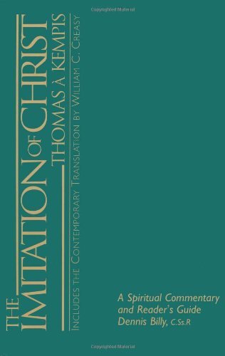 By Thomas A. Kempis The Imitation of Christ: A Spiritual Commentary and Reader's Guide (Paperback) [Paperback]