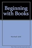Beginning with books