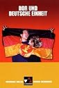 Buchners Kolleg. Themen Geschichte. DDR und deutsche Einheit: Gymnasium Sek II