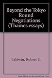 Beyond the Tokyo Round negotiations