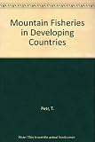 Mountain fisheries in developing countries