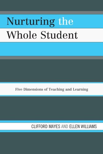 Nurturing the Whole Student: Five Dimensions of Teaching and Learning