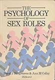 The Psychology of sex roles