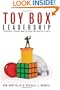 Toy Box Leadership: Leadership Lessons from the Toys You Loved as a Child
