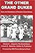 The Other Grand Dukes (Sons and Grandsons of Russia's Tsars and Grand Dukes)