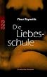 Die Liebesschule