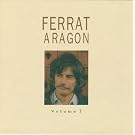 Ferrat Chante Aragon, Vol. 1