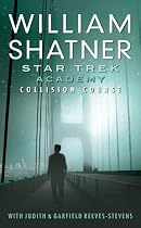 Star Trek: The Academy--Collision Course