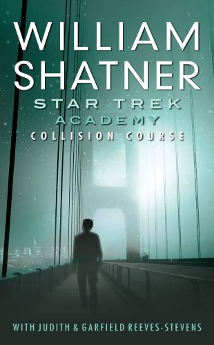Star Trek: The Academy--Collision Course