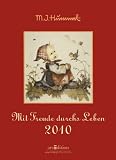 Der Gro�e Hummel-Jahreskalender 2010: Mit Freude durchs Leben! - 