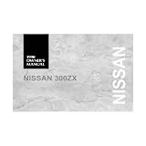 1990 NISSAN 300ZX Owners Manual User Guide by Nissan