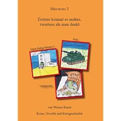 Mischung 3 - Erstens kommt es anders, zweitens als man denkt