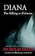 Diana the Killing of a Princess