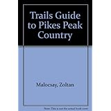 trails guide to pikes peak country