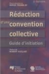 R�daction d'une convention collective