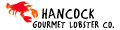 Hancock Gourmet Lobster Company