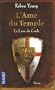 L'Ame du Temple, Tome 1 : Le livre du cercle