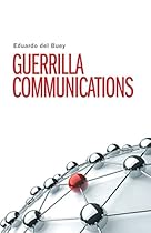 Guerrilla Communications Guerrilla Communications