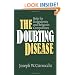 The Doubting Disease: Help for Scrupulosity and Religious Compulsions (Integration Books)
