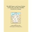 The 2007 Import and Export Market for Dextrins and Other Modified Starches in Germany