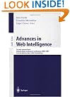 Advances in Web Intelligence: Second International Atlantic Web Intelligence Conference, AWIC 2004, Cancun, Mexico, May 16-19, 2004. Proceedings ... / Lecture Notes in Artificial Intelligence)