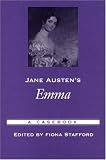 Jane Austen's Emma: A Casebook (Casebooks in Criticism)