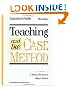 Teaching & the Case Method: Instructor's Guide