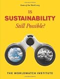 State of the World 2013: Is Sustainability Still Possible? 