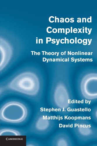 Chaos and Complexity in Psychology: The Theory of Nonlinear Dynamical Systems