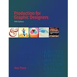 Production for Graphic Designers (5th Edition)