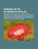 Zweden op de Olympische Spelen: Zweeds olympisch deelnemer, Robin Söderling, Zweden op de Olympische Zomerspelen 1908 (Dutch Edition)