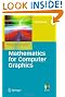 Mathematics for Computer Graphics (Undergraduate Topics in Computer Science)