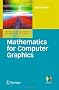 Mathematics for Computer Graphics