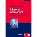 Religionswissenschaft: Wegbereiter und Klassiker