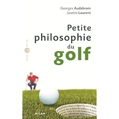 Petite philosophie du golf