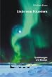 Links vom Polarstern: Erz�hlungen und Essays