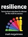 Resilience: Facing Down Rejection and Criticism on the Road to Success