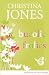 Bucolic Frolics by Christina Jones