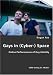 Gays in (Cyber-) Space