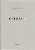 Get real!