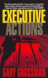 Executive Actions