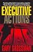 Executive Actions