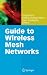 Guide to Wireless Mesh Networks (Computer Communications and Networks)