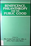 Beneficence, philanthropy and the public good